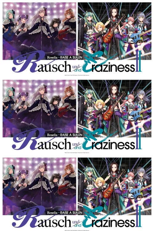 Roselia×RAISE A SUILEN Joint Live 「Rausch und/and Craziness II」 poster