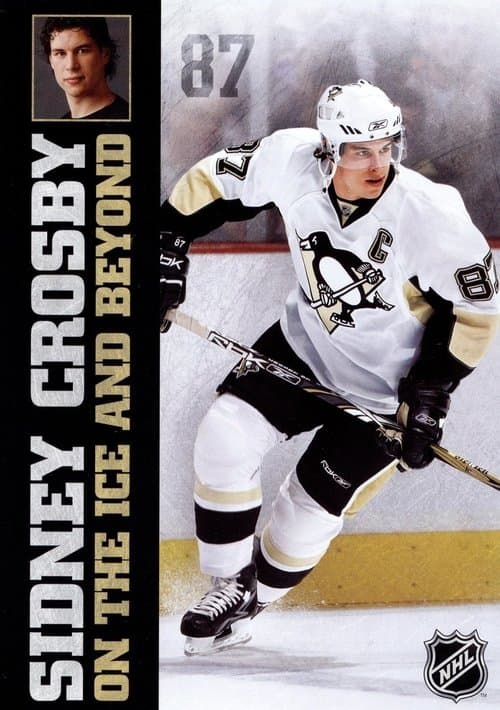 Sidney Crosby: On the Ice and Beyond poster
