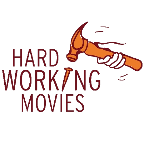 Hard Working Movies