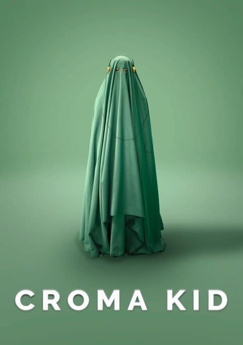 Croma Kid poster
