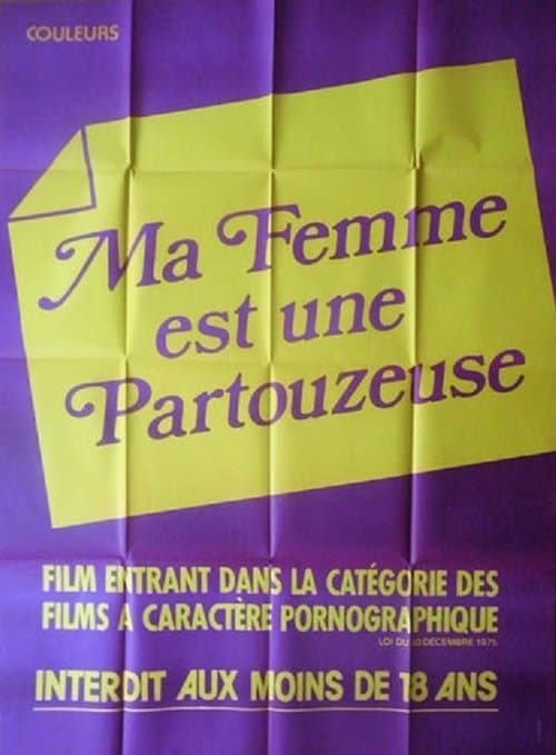 Ma femme est une partouzeuse poster