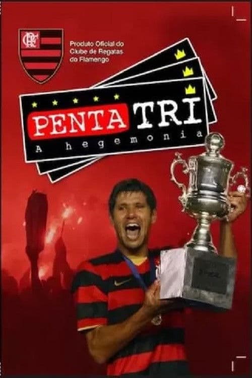 Flamengo Penta Tri - A Hegemonia poster