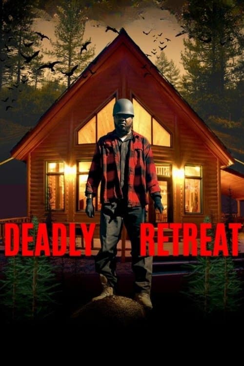 Deadly Retreat poster