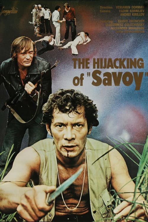 The Hijacking of 'Savoy' poster