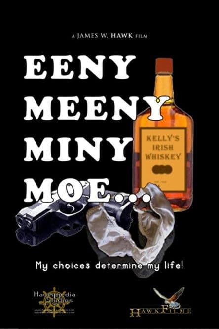Eeny, Meeny, Miny, MOE... poster