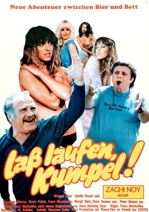 Laß laufen, Kumpel! poster