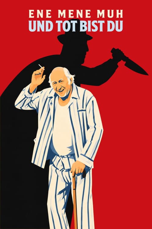 Ene mene muh – und tot bist du poster