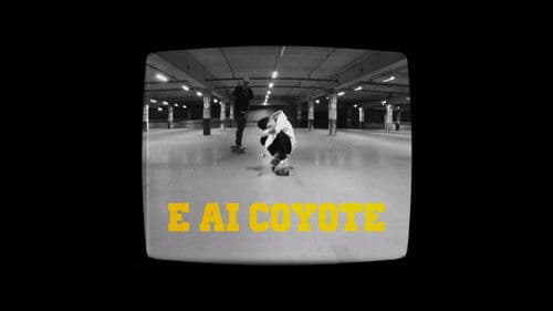 E Aí Coyote poster