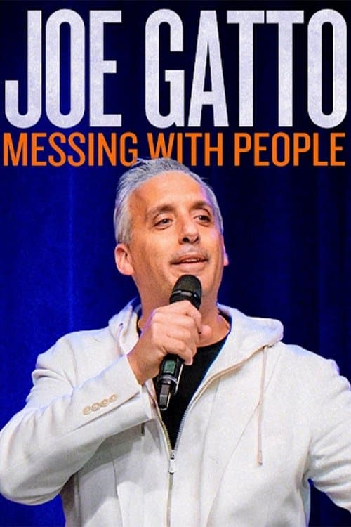 Joe Gatto: Messing with People poster