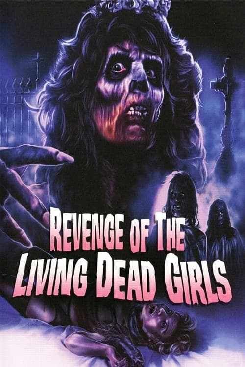 Revenge of the Living Dead Girls poster