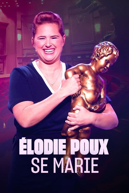 Élodie Poux se marie poster