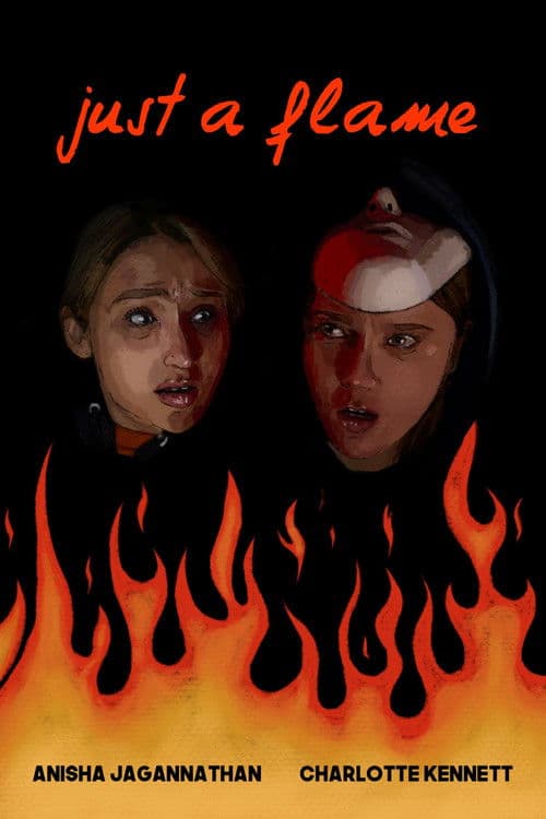 Just A Flame poster