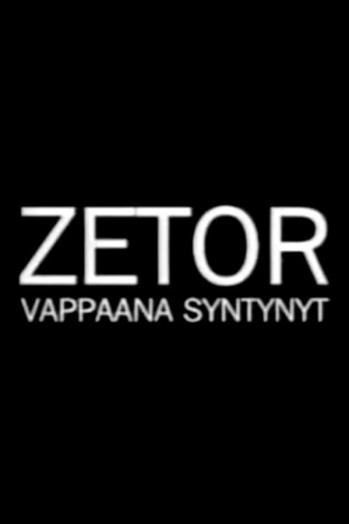 Zetor - vappaana syntynyt poster