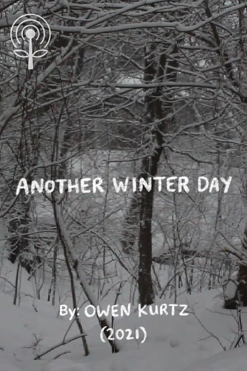 Another Winter Day: The EP: The Short Film poster