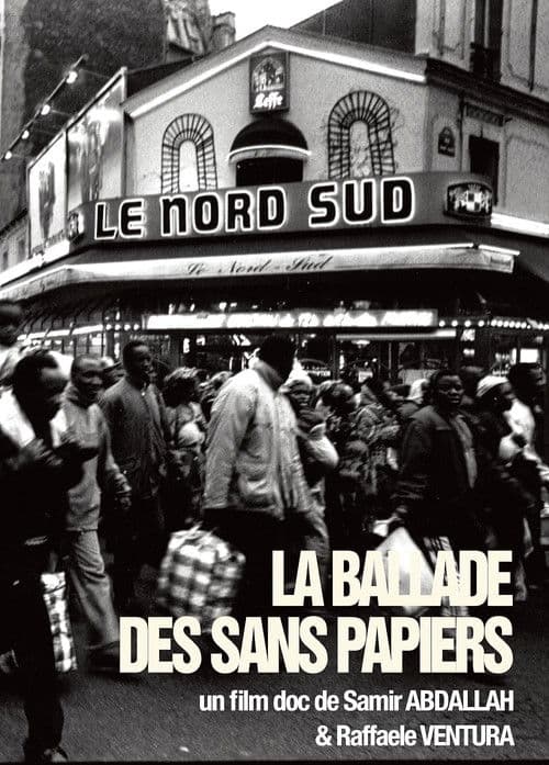 La Ballade des sans-papiers poster