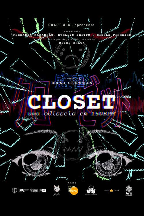 CLOSET - a 150BPM odyssey