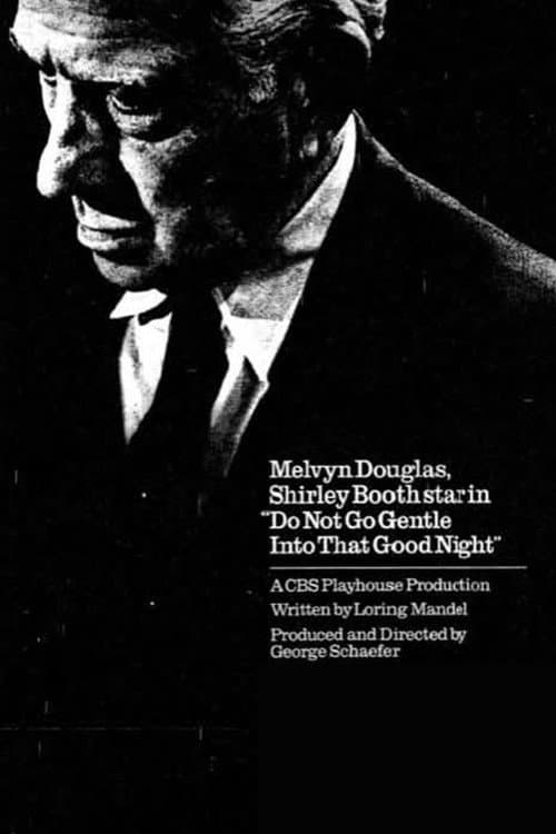 Do Not Go Gentle Into That Good Night poster