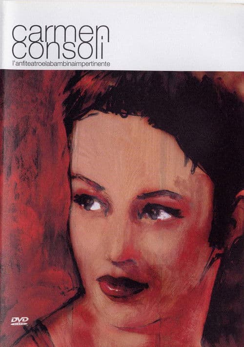 Carmen Consoli - L'anfiteatro e la bambina impertinente poster