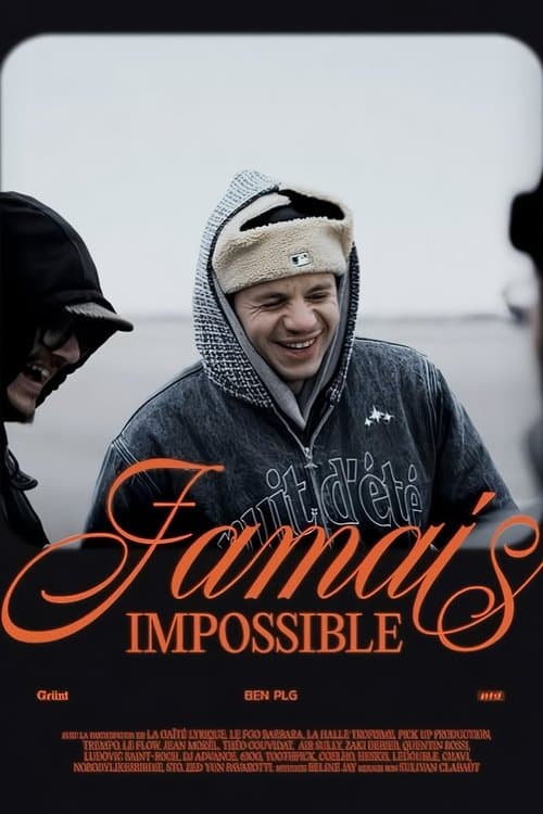 BEN plg, Jamais Impossible | Documentaire Grünt poster