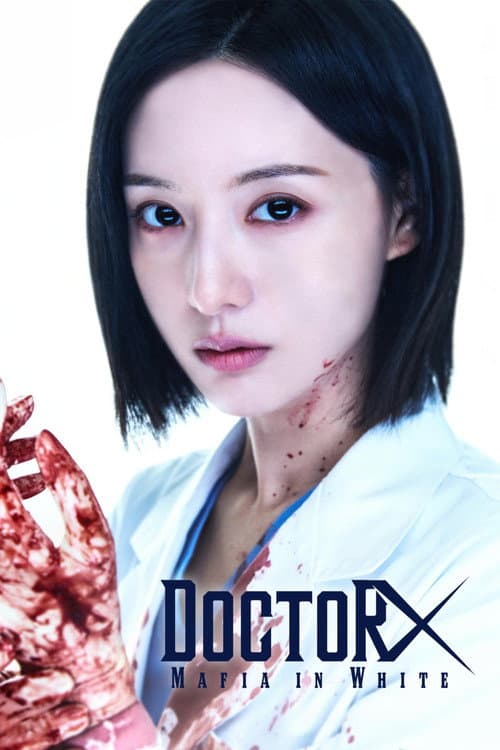 Doctor X: Mafia in White poster