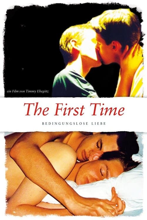 The First Time - Bedingungslose Liebe poster