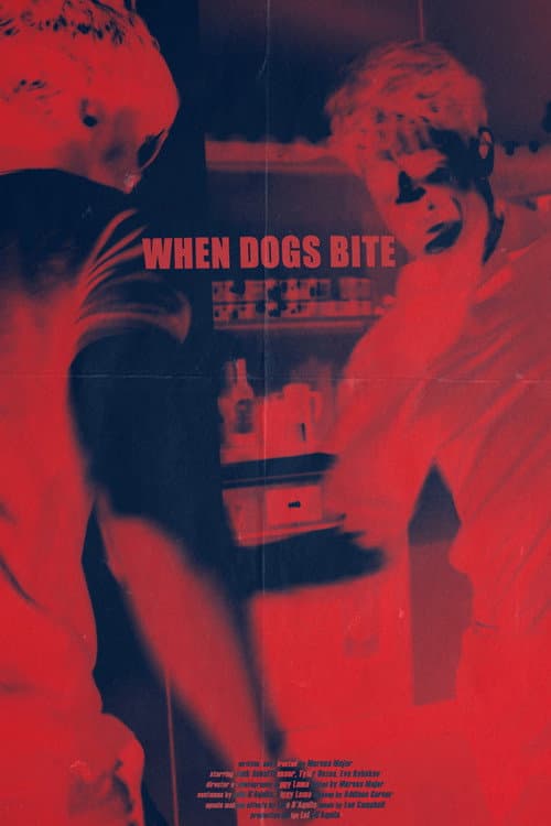 When Dogs Bite poster