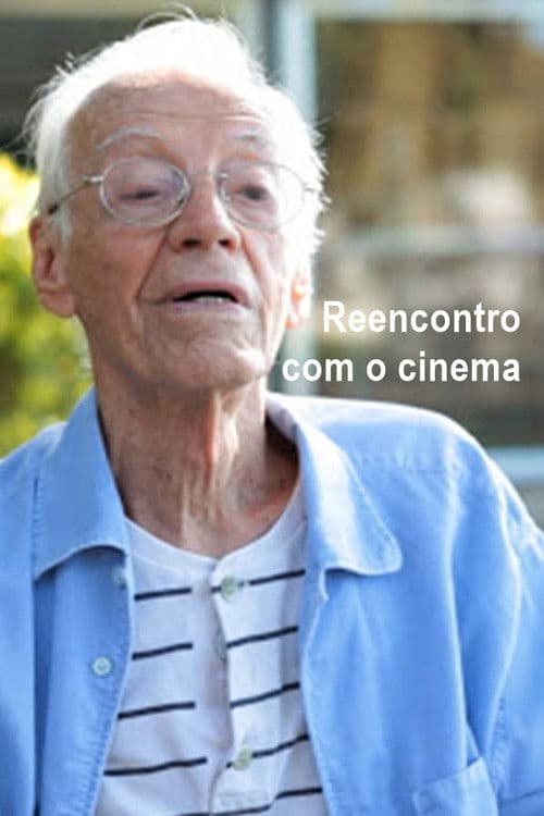 Reencontro com o Cinema poster