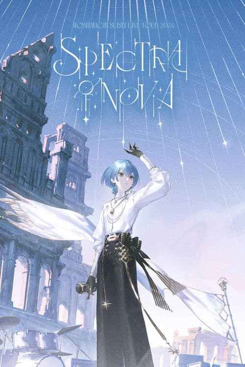Hoshimachi Suisei Live Tour "Spectra of Nova" - Fukuoka Sunpalace poster