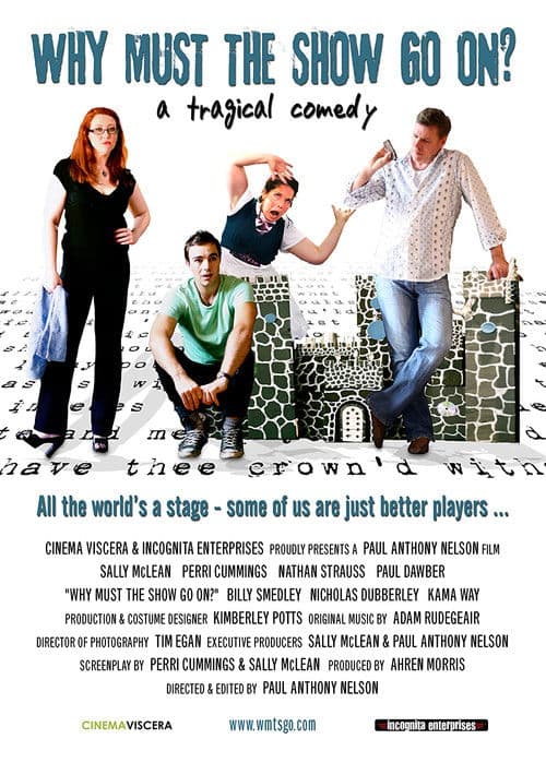 Why Must The Show Go On? poster