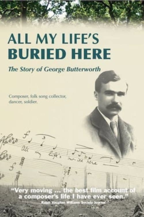 All My Life's Buried Here poster
