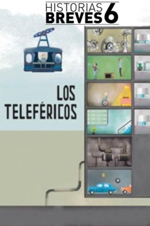 Los teleféricos poster