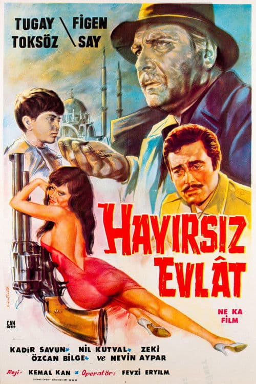 Hayırsız Evlat poster