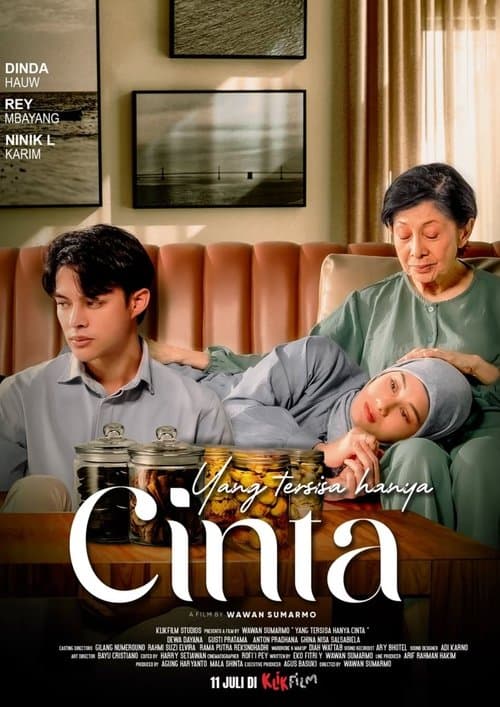 Yang Tersisa Hanya Cinta poster