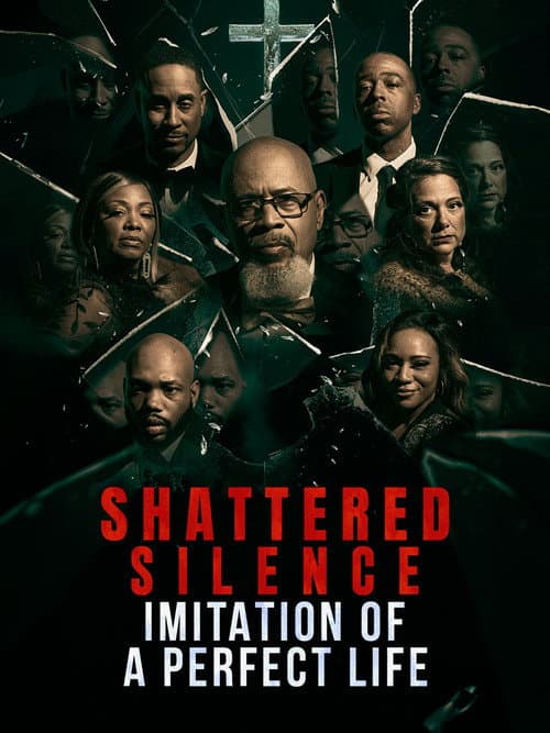 Shattered Silence: Imitation of a Perfect Life poster