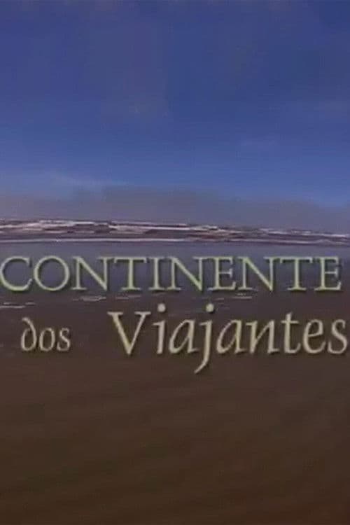 Continente dos Viajantes poster