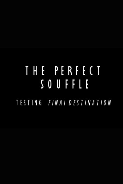 The Perfect Souffle: Testing "Final Destination" poster