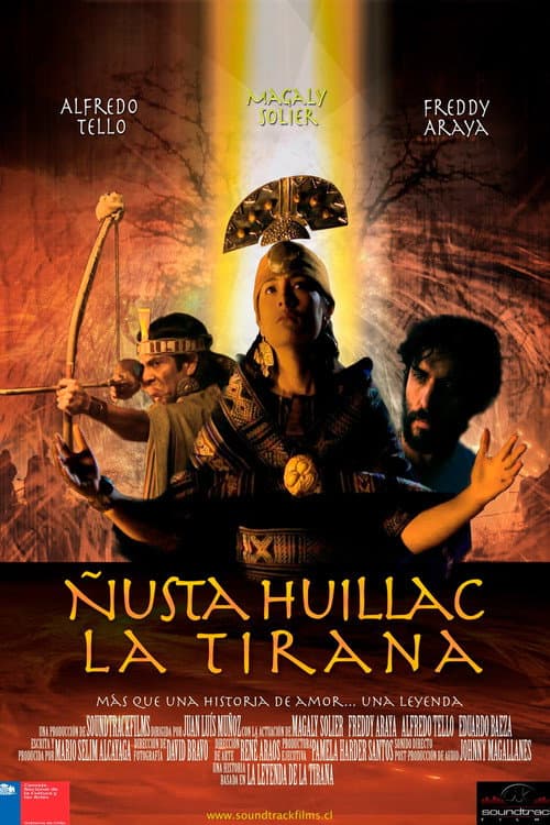 Ñusta Huillac, La Tirana poster