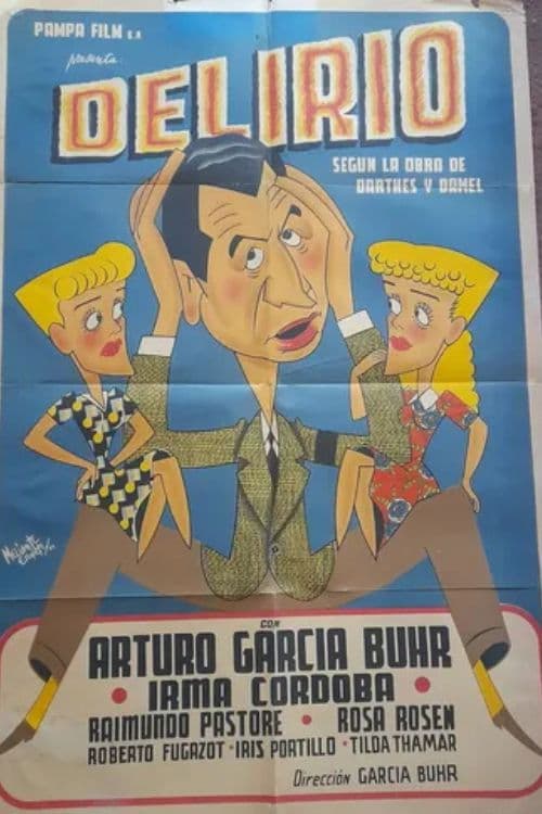 ¡Delirio! poster