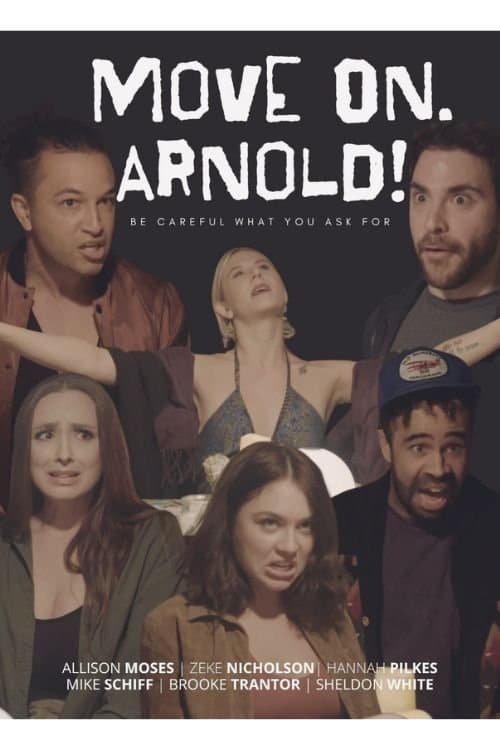 Move On, Arnold! poster