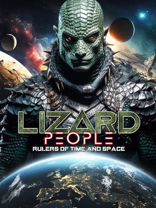 Lizard People: Rulers of Time and Space poster