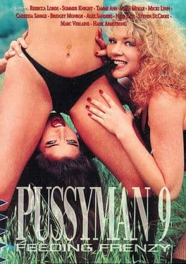 Pussyman 9: Feeding Frenzy poster