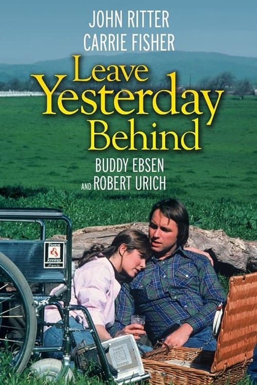 Leave Yesterday Behind poster