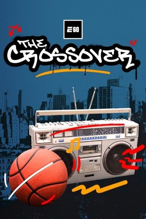 The Crossover: 50 Years of Hip Hop and Sports poster