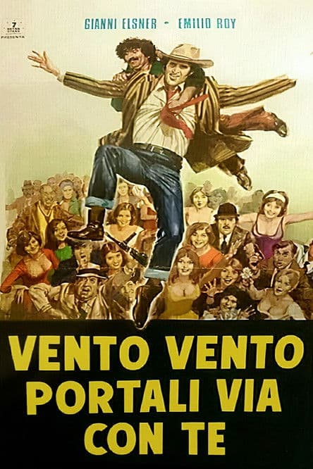 Vento, vento, portali via con te poster
