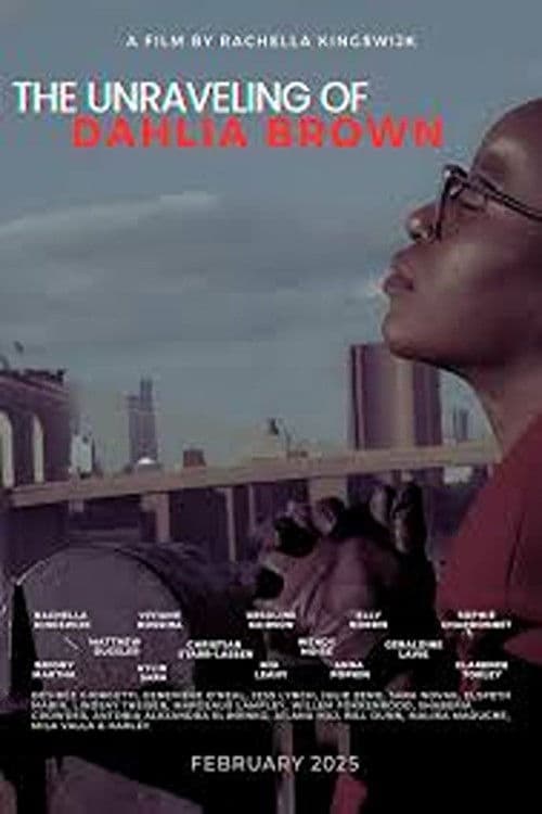 The Unraveling of Dahlia Brown poster