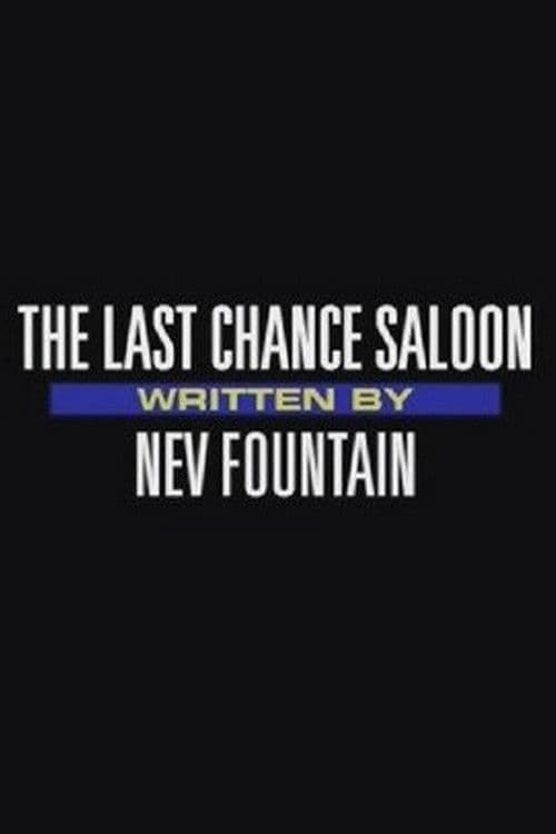 The Last Chance Saloon poster