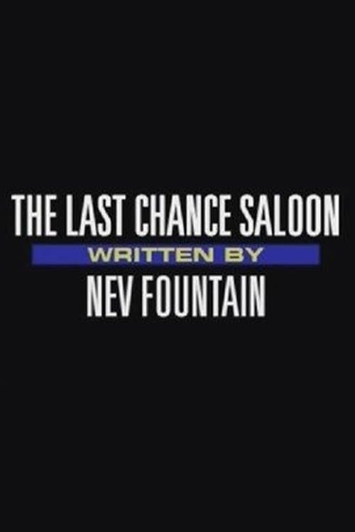 The Last Chance Saloon poster