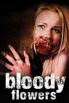 Bloody Flowers poster