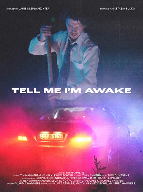 Tell Me I'm Awake poster