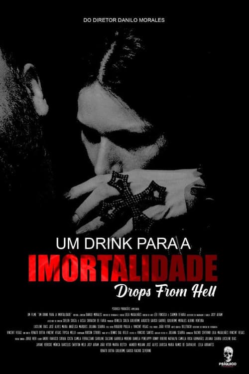 Um Drink Para Imortalidade poster
